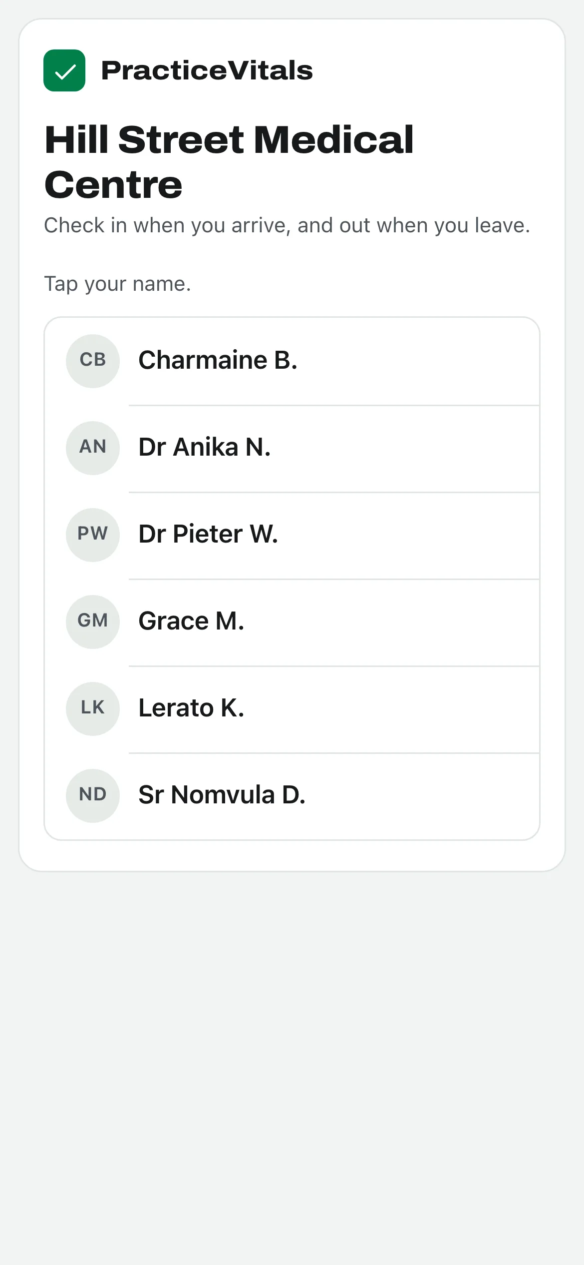 Check-in at reception: staff tap their name and enter a PIN.